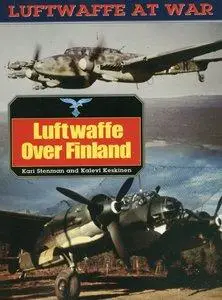 Luftwaffe Over Finland (Luftwaffe at War)