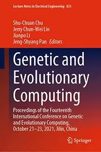 Genetic and Evolutionary Computing (Repost)