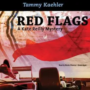 «Red Flags» by Tammy Kaehler