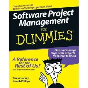 Software Project Management For Dummies by Teresa Luckey [Repost] 