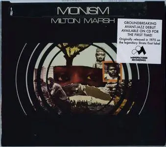Milton Marsh - Monism (2016) {Strata East-Manufactured Recordings MFG-036 rec 1973-74}