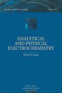 Analytical and Physical Electrochemistry (Repost)