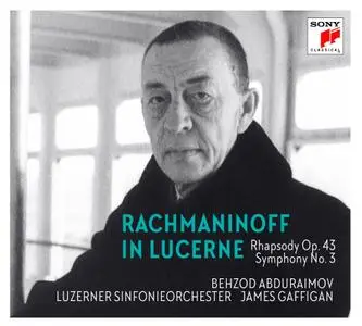Behzod Abduraimov, James Gaffigan, Luzerner Sinfonieorchester - Rachmaninoff in Lucerne: Rhapsody Op.43, Symphony No.3 (2020)