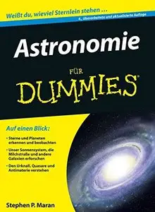 Astronomie für Dummies, 4. aktualisierte und erweiterte Auflage