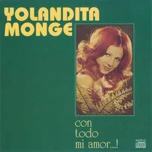 Yolandita Monge - Con Todo Mi Amor...! (1974) [1992, Reissue]
