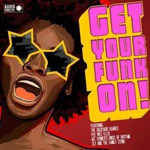 VA - Get Your Funk On (2013)