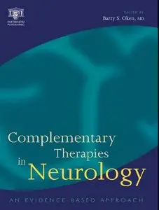 Complementary Therapies in Neurology by Oken Barry