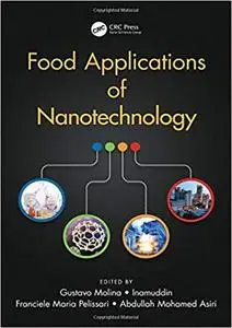 Food Applications of Nanotechnology