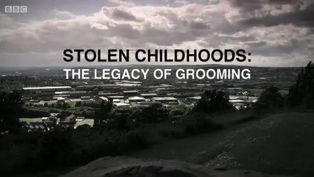 BBC - Panorama: Stolen Childhoods: The Legacy of Grooming (2015)