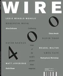 The Wire - June 2017 (Issue 400)