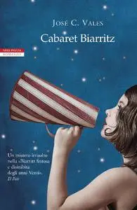 Cabaret Biarritz - José C. Vales