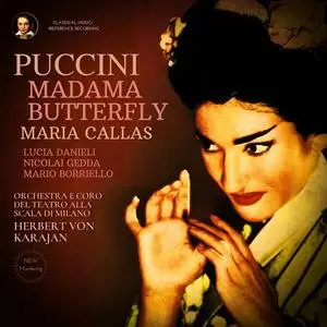 Maria Callas, Herbert von Karajan, Orchestra del Teatro della Scala di Milano - Puccini: Madama Butterfly (1955/2023) [24/96]