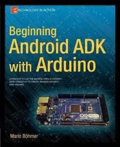 Beginning Android ADK with Arduino 
