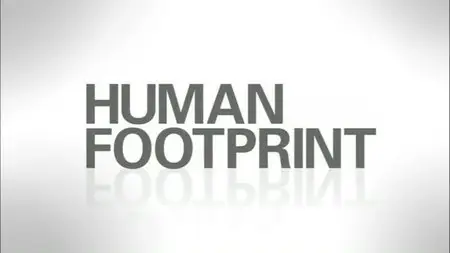 National Geographic - Human Footprint (2008)