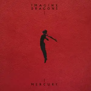 Imagine Dragons - Mercury - Acts 1 & 2 (2022) [Japan Deluxe]