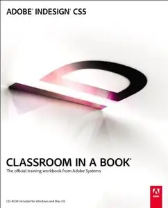 Adobe InDesign CS5 Classroom in a Book (repost)