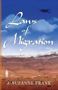 «Laws of Migration» by Suzanne Frank