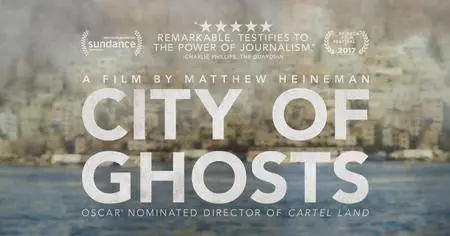 BBC Storyville - City of Ghosts (2018)