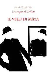 IL VELO DI MAYA