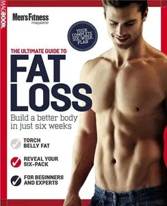 Men's Fitness The Ultimate Guide To Fat Loss - 2013 / UK