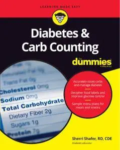 Diabetes and Carb Counting For Dummies