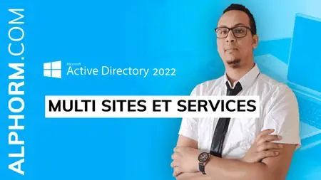 Formation Active Directory 2022 : Multi Sites et Services