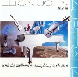 Elton John - Live In Australia With The Melbourne Symphony Orchestra (1987)