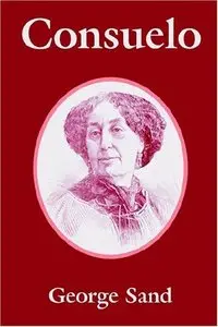 George Sand - Consuelo