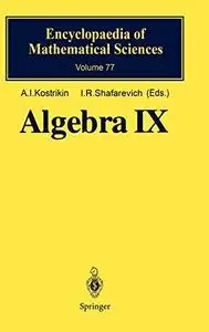 Algebra. Vol. 9, Finite groups of Lie type, finite-dimensional division algebras (Repost)