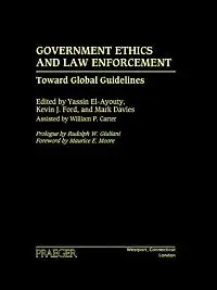 Government Ethics and Law Enforcement