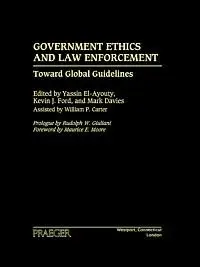 Government Ethics and Law Enforcement