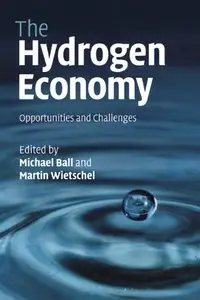 The Hydrogen Economy: Opportunities and Challenges (Repost)