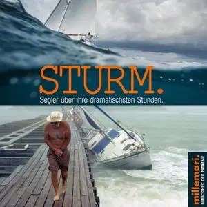 «Sturm. Segler über ihre dramatischsten Stunden» by Thomas Käsbohrer