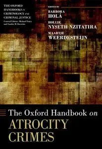 The Oxford Handbook of Atrocity Crimes