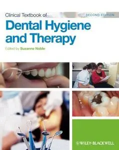 Clinical Textbook of Dental Hygiene and Therapy (Repost)