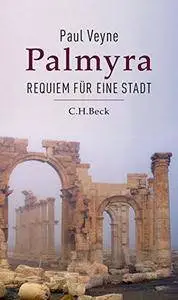 Palmyra: Requiem für eine Stadt [Repost]