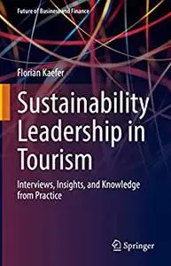 Sustainability Leadership in Tourism