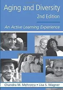 Aging and Diversity: An Active Learning Experience, 2nd Edition