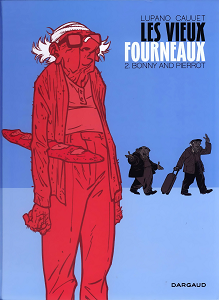 Les Vieux Fourneaux - Tome 2 - Bonny and Pierrot