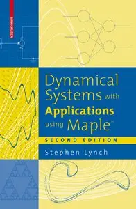 Dynamical Systems with Applications using Maple