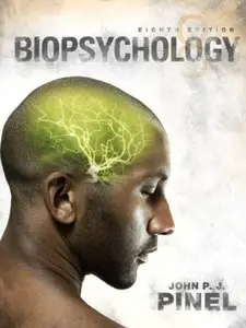 Biopsychology, 8th Edition (repost)