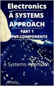 Electronics: A Systems Approach
