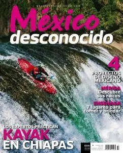 Mexico Desconocido N.483 - Mayo 2017