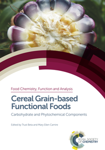 Cereal Grain-based Functional Foods : Carbohydrate and Phytochemical Components