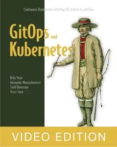 GitOps and Kubernetes video edition