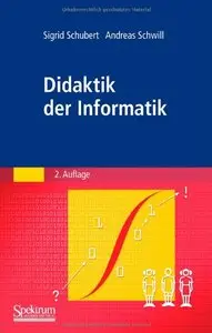 Didaktik der Informatik, 2. Auflage (repost)