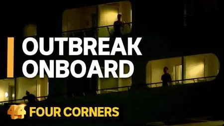 ABC - Four Corners: Outbreak Onboard (2020)