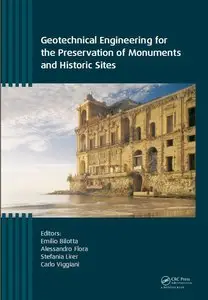 Geotechnical Engineering for the Preservation of Monuments and Historic Sites  [Repost]