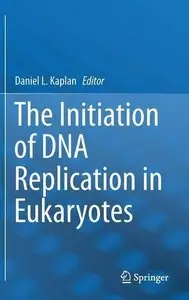 The Initiation of DNA Replication in Eukaryotes