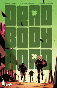 Dead Body Road - Tome 2